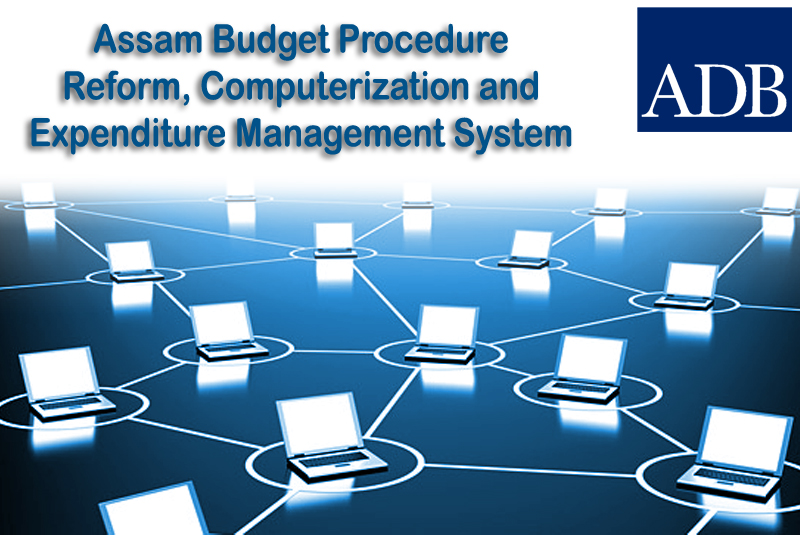 Assam Budget Procedure Reform, Computerization and Expenditure Management System