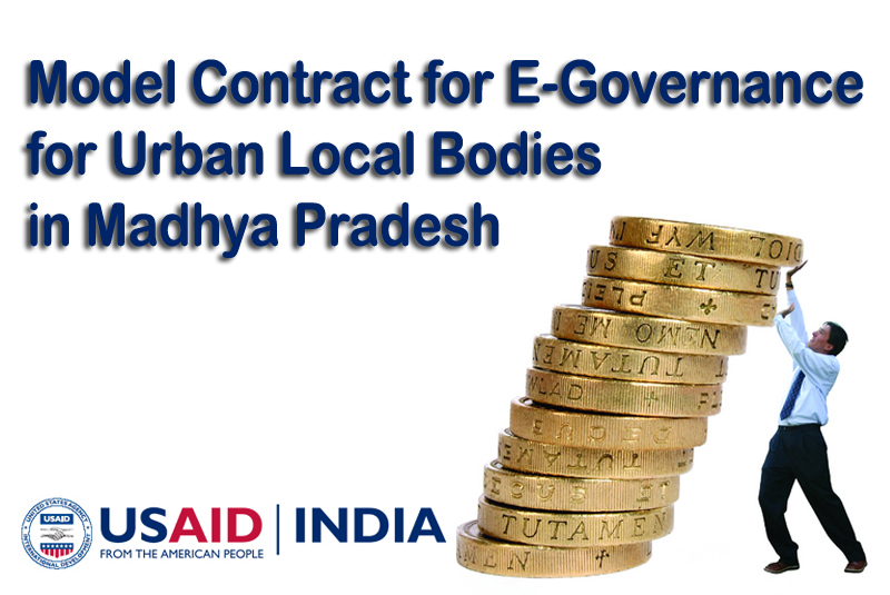 Model Contract for E- Governance for Urban Local Bodies in Madhya Pradesh